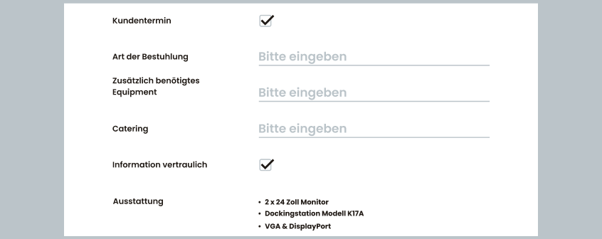 Formularansicht eines Raumbuchungssystems mit Feldern für Bestuhlung, Catering, benötigtes Equipment und vertrauliche Informationen.